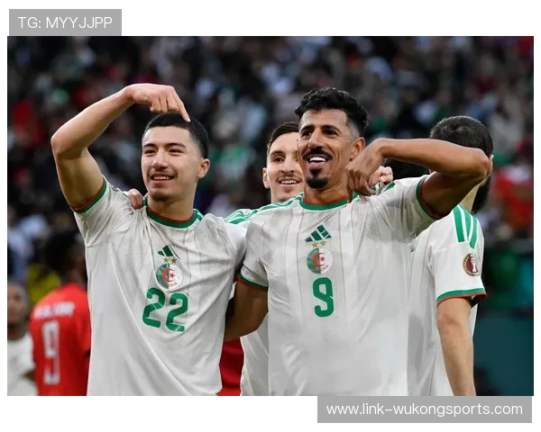 阿尔及利亚冲击2026世界杯：出线前景与晋级关键分析